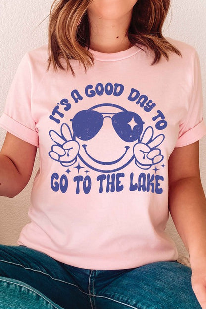 ITS A GOOD DAY TO GO TO THE LAKE Graphic Tee