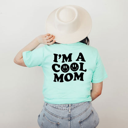 I'm A Cool Mom Smiley Face Front & Back Tee