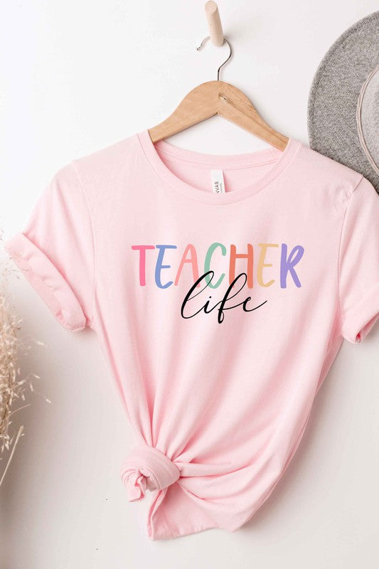 TEACHER LIFE Graphic Tee