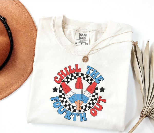 Chill The Fourth Out Comfort Color Tee