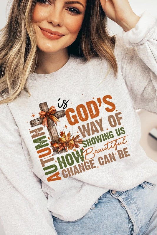 Autumn Is God's Way Graphic Fleece Sweatshirts